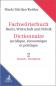 Preview: Fachwörterbuch Recht, Wirtschaft & Politik = Dictionnaire juridique, économique et politique • Band 2 | Fleck