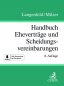 Mobile Preview: Handbuch Eheverträge und Scheidungsvereinbarungen | Langenfeld