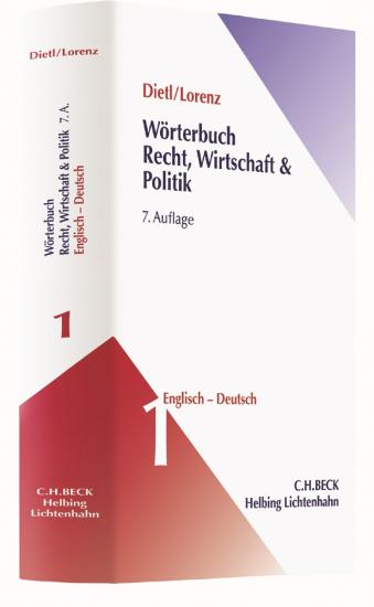 Wörterbuch Recht, Wirtschaft & Politik: Band 1 | Dietl