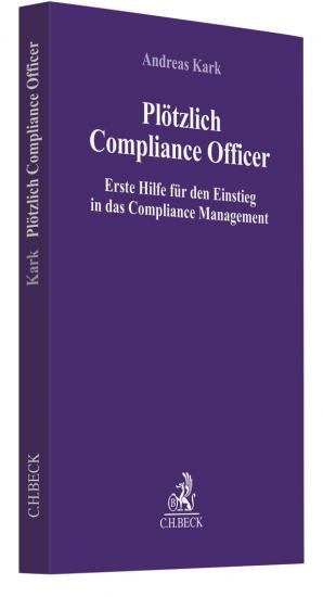 Plötzlich Compliance Officer | Kark