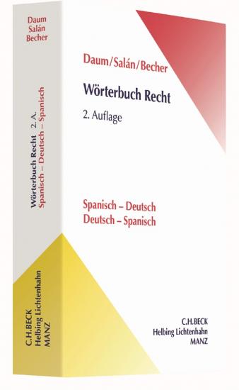 Wörterbuch Recht = Diccionario jurídico Spanisch-Deutsch Deutsch-Spanisch | Daum