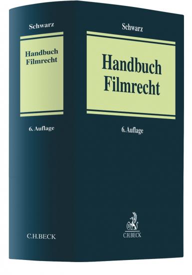 Handbuch Filmrecht | Schwarz