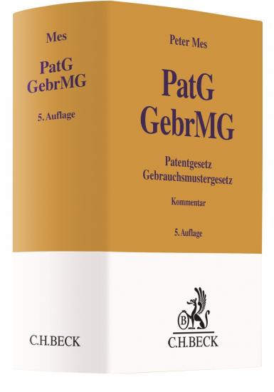 Patentgesetz, Gebrauchsmustergesetz: PatG, GebrMG | Mes