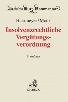 Insolvenzrechtliche Vergütungsverordnung: InsVV | Haarmeyer