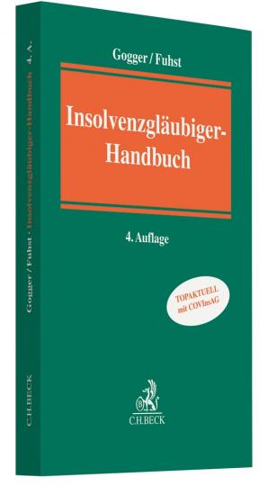 Insolvenzgläubiger-Handbuch | Gogger