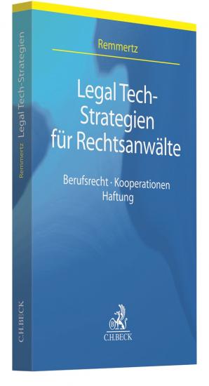 Legal Tech-Strategien für Rechtsanwälte | Remmertz