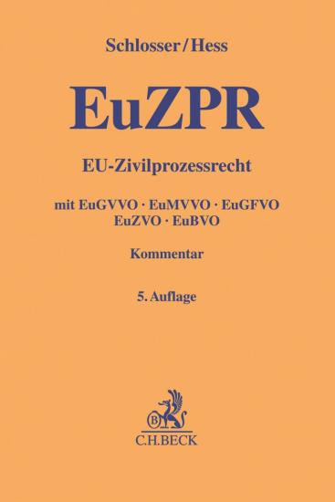 EU-Zivilprozessrecht: EuZPR | Schlosser