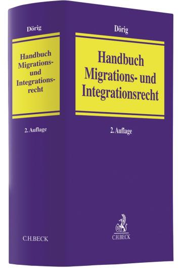 Handbuch Migrations- und Integrationsrecht | Dörig