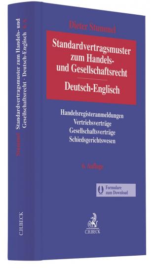 Standardvertragsmuster zum Handels- und Gesellschaftsrecht = German-English Standard Forms and Agreements in Company and Commercial Law | Stummel