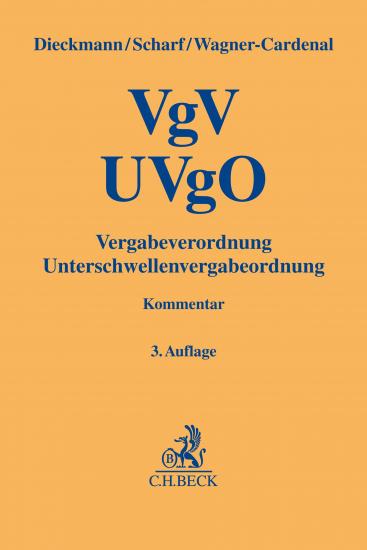 Vergabeverordnung, Unterschwellenvergabeordnung: VgV, UVgO | Dieckmann