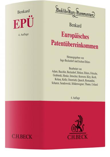Europäisches Patentübereinkommen: EPÜ | Benkard
