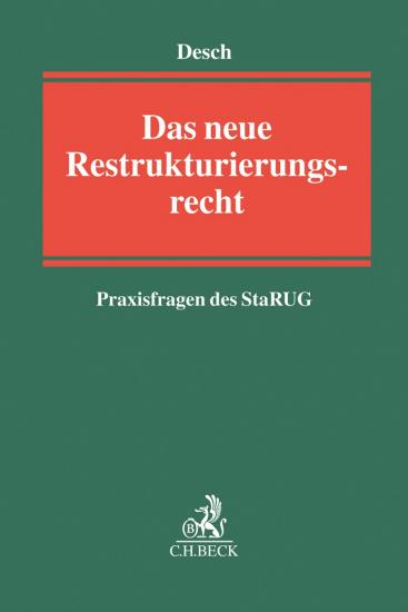 Das neue Restrukturierungsrecht - Praxisfragen des StaRUG | Desch