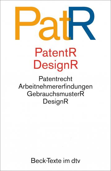 Patent- und Designrecht: PatR | dtv Textausgabe