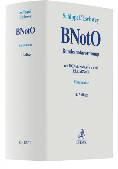 Bundesnotarordnung: BNotO | Schippel