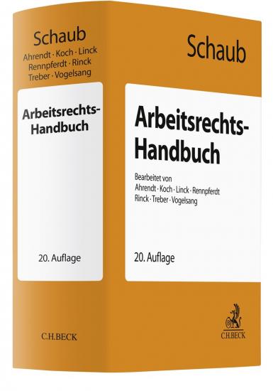Arbeitsrechts-Handbuch | Schaub