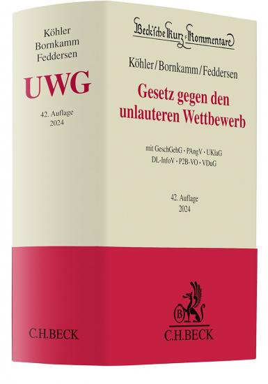 Gesetz gegen den unlauteren Wettbewerb: UWG | Köhler