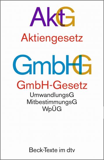 Aktiengesetz, GmbH-Gesetz: AktG GmbHG | dtv Textausgabe