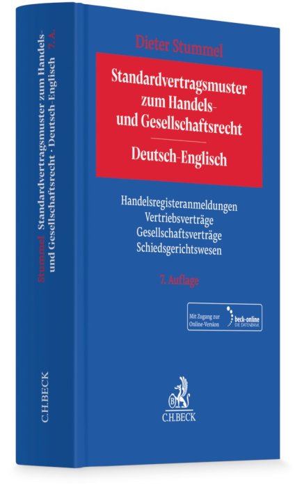 Standardvertragsmuster zum Handels- und Gesellschaftsrecht = German-English Standard Forms and Agreements in Company and Commercial Law | Stummel