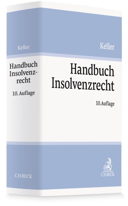 Handbuch Insolvenzrecht | Keller (vormals Frege)