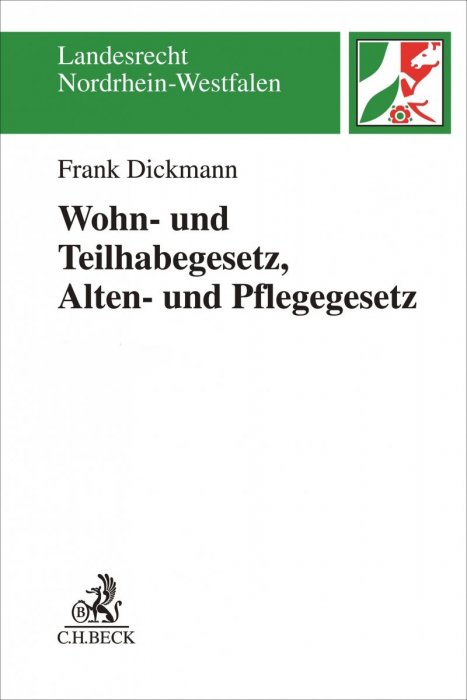 Wohn- und Teilhabegesetz, Alten- und Pflegegesetz: WTG, APG | Dickmann