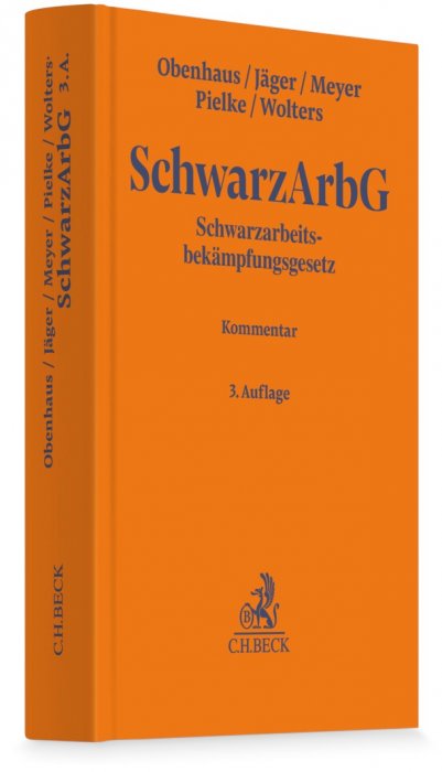 Schwarzarbeitsbekämpfungsgesetz: SchwarzArbG | Obenhaus
