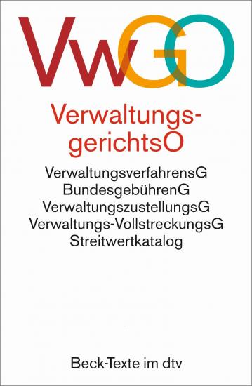 Verwaltungsgerichtsordnung / Verwaltungsverfahrensgesetz : VwGO | dtv Textausgaben