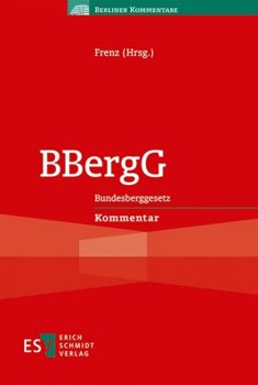 BBergG: Bundesberggesetz | Frenz