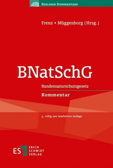 BNatSchG Bundesnaturschutzgesetz Kommentar | Frenz