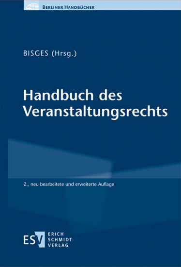 Handbuch des Veranstaltungsrechts | Bisges