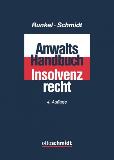Anwalts-Handbuch Insolvenzrecht | Runkel