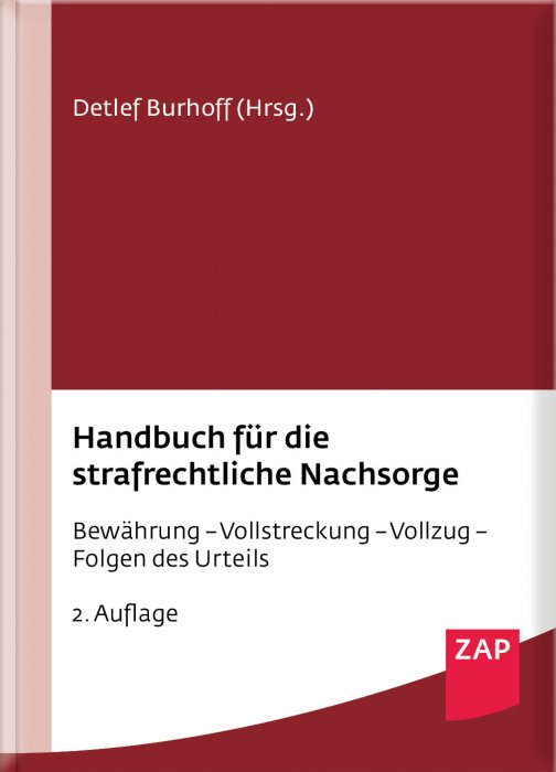 Handbuch für die strafrechtliche Nachsorge | Burhoff