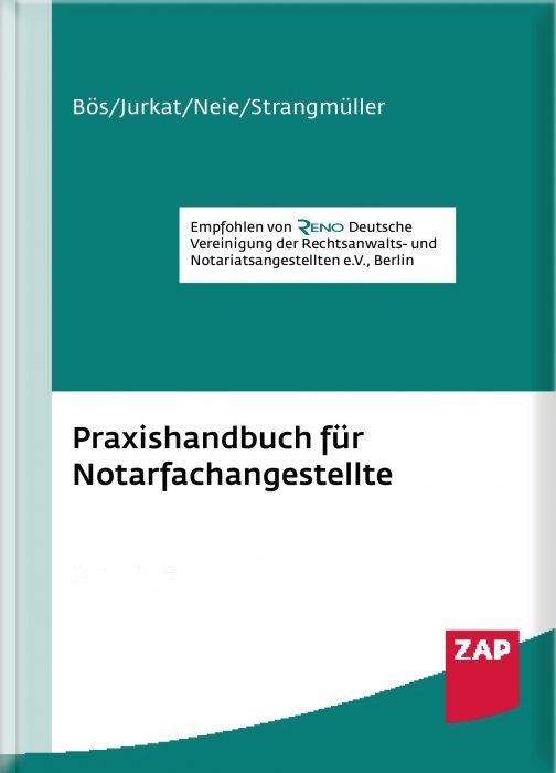 Praxishandbuch für Notarfachangestellte | Bös