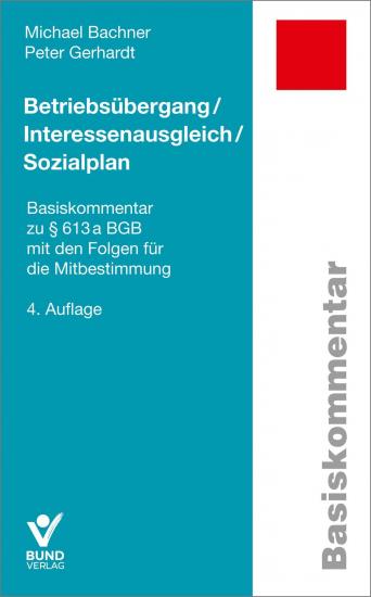 Betriebsübergang / Interessenausgleich / Sozialplan | Bachner