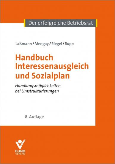 Handbuch Interessenausgleich und Sozialplan | Laßmann