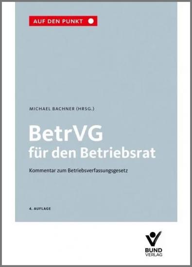 BetrVG für den Betriebsrat | Bachner