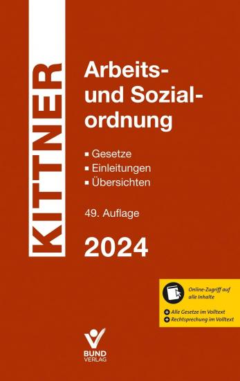Arbeits- und Sozialordnung 2024 | Kittner