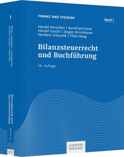 Bilanzsteuerrecht und Buchführung | Horschitz