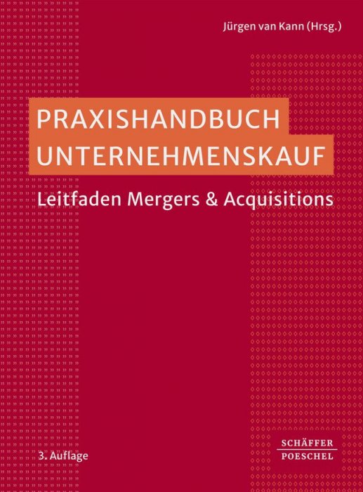 Praxishandbuch Unternehmenskauf | van Kann