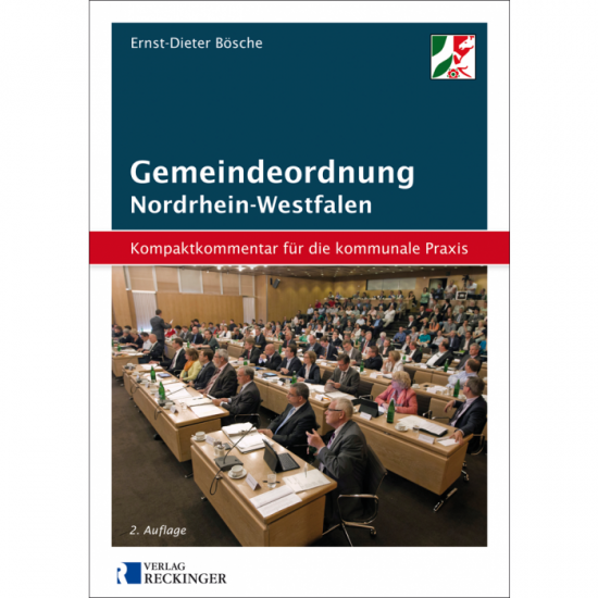 Gemeindeordnung für das Land Nordrhein-Westfalen – Kompaktkommentar für die kommunale Praxis | Bösche