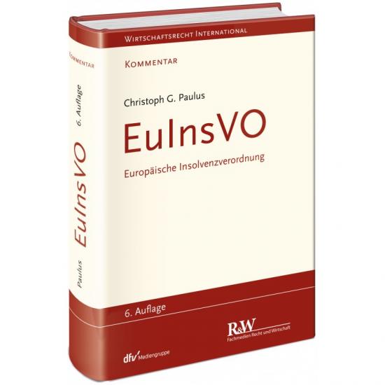 EuInsVO - Europäische Insolvenzverordnung | Paulus