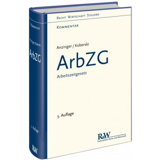 ArbZG - Arbeitszeitgesetz | Anzinger