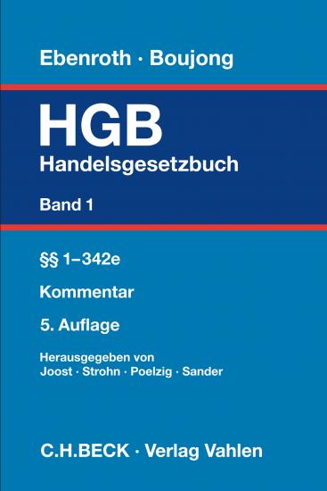 Handelsgesetzbuch: HGB, Band 1: §§ 1-342e | Ebenroth