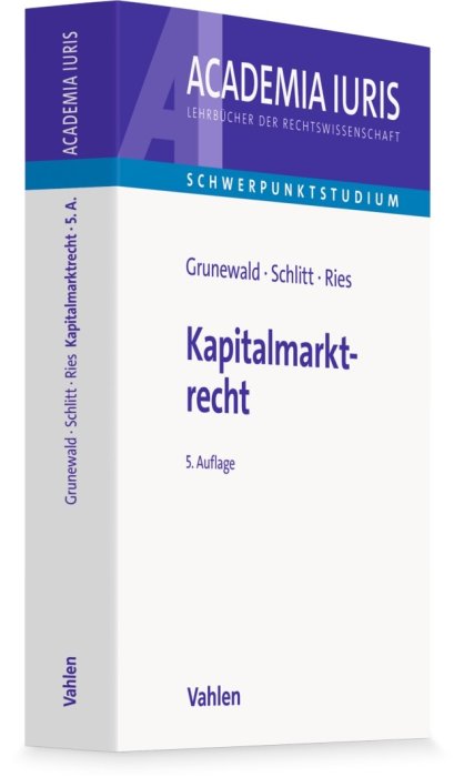 Einführung in das Kapitalmarktrecht | Grunewald
