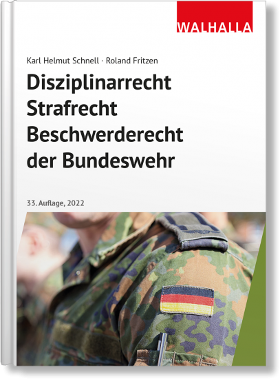 Disziplinarrecht, Strafrecht, Beschwerderecht der Bundeswehr | Schnell