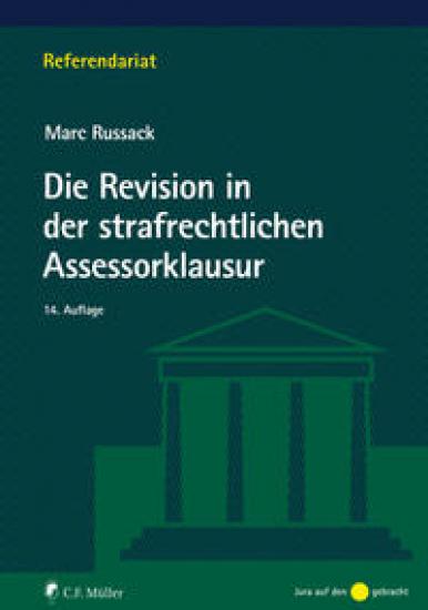Die Revision in der strafrechtlichen Assessorklausur | Russack