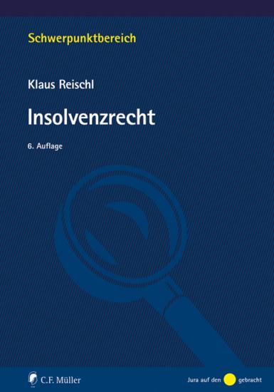 Insolvenzrecht | Reischl