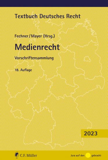 Medienrecht, Vorschriftensammlung | Fechner