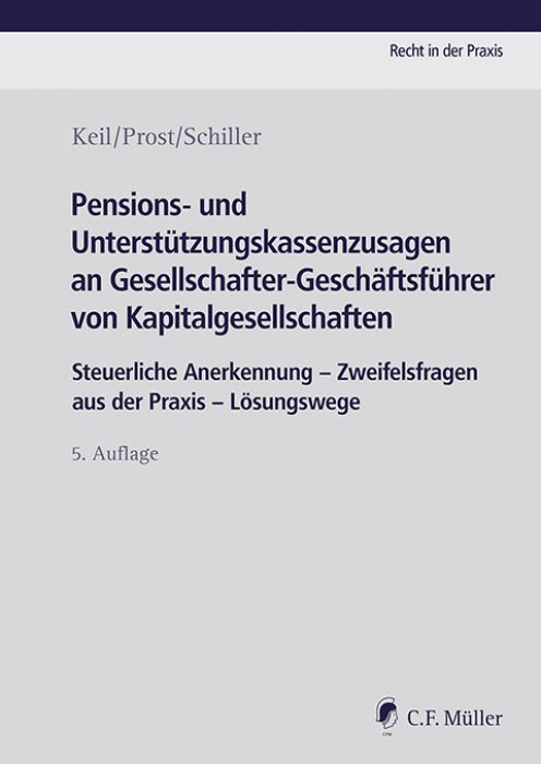 Pensions- und Unterstützungskassenzusagen an Gesellschafter-Geschäftsführer von Kapitalgesellschaften | Keil