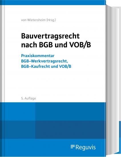 Bauvertragsrecht nach BGB und VOB/B | v. Wietersheim