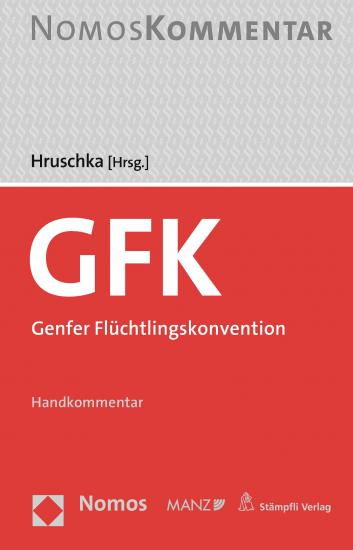 GFK - Genfer Flüchtlingskonvention | Hruschka